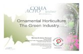 Ornamental Horticulture The Green Industry…...Ornamental Horticulture The Green Industry… Michel -A ntoine Renaud Polic y A nal y st Internat i onal T rade, Plant Health and Quarantine