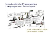 Introduction to Python - Penn Engineeringlearning.cis.upenn.edu/ai-challenge/uploads/Lectures/python-tutorial1.pdf · Assignment Binding a variable in Python means setting a name
