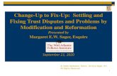 Change-Up to Fix-Up: Settling and Fixing Trust Disputes ... · 7/17/2020  · • Noncharitable irrevocable trust may be modified or terminated with consent of beneficiaries, upon