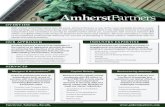 OVERVIEW OUR APPROACH - Amherst Partners...• Distressed Transaction Advisory • Joint-Venture Advisory Through unique industry and functional knowledge and experience, we deliver