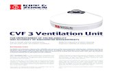 CVF 3 Ventilation Unit - Campbell Sci · 2013. 6. 11. · CVF 3 Ventilation Unit is a low maintenance ventilation unit with a fan and inlet ﬁlter that provides a ﬂow of clean