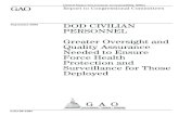 GAO-06-1085 DOD Civilian Personnel: Greater Oversight and ...Sep 29, 2006  · Highlights of GAO-06-1085, a report to congressional committees As the Department of Defense (DOD) has