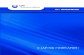 2011 Annual Report - UFP Technologies · UFP Technologies, Inc. (Nasdaq: UFPT) is a producer of innovative custom-engineered components, products, and specialty packaging. 2011 annual