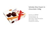 Schoko Kiss Foam in chocolate 150g · Schoko Classic Foam in chocolate 220g Article no: 40006 Pieces/Carton: 10 Cartons/Pallet: 32 EAN Code: 5903370550005 Net weight: 220g Produced