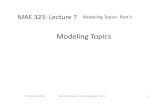 lecture7 FE modeling topics Part II€¦ · MAE 323: Lecture 7 Modeling Topics: Part II 2011 Alex Grishin MAE 323 Lecture 7 FE Modeling Topics: Part 2 9 •If Eq (2) simply sets certain