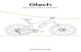 Mountain eBike eSCENT - Gtech UK Official: Vacuum Cleaners ... · checked regularly at a professional bike shop and have any worn parts replaced. • After an accident or crash you