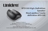 BTS150 High-Definition Speaker Haut-parleur haute définition … · 2017. 11. 28. · Haut-parleur haute définition BTS150 Questions? Problems? Get help on the web at or call our