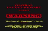 Global invest report 3 · third video minute, Heit tries to accuse the Karatbar community that they simply did not understand how to acquire the gold at the event. In a condescending,