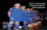 2017 SOCCER EXCELLENCE PROGRAM · By the time your child reaches Year 11, we will have two distinct courses available: ATAR level subject Stage3 Phys. Ed and a VET quali˜cation,