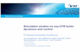Simulation studies on oxy-CFB boiler dynamics and ... · Simulation studies on oxy-CFB boiler dynamics and controldynamics and control 3rd Oxyfuel Combustion Conference Jari Lappalainena,