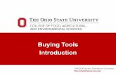 Buying Tools All - Home | CFAES Finance Tools All_0.pdfBuying Goals - To get the best product for the best value while supporting the University’s Goals and utilizing its combined