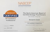 NABCEP TM Raising Standards. Promoting Confidence. The North … · 2020. 3. 5. · NABCEP CERTIFIED PV Installation Professional 031508-91 Certification # Apr 21, 2020 Expires To
