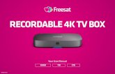 RECORDABLE 4K TV BOX...BBC iPlayer, ITV Hub, Demand 5, UKTV Play and YouTube Optional paid On Demand players including Netflix Recording up to four shows at the same time Simple setup