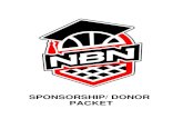 SPONSORSHIP/ DONOR PACKET€¦ · Although they may not become professional athletes, they will learn how to incorporate their love of sports into a fulfilling and rewarding career.