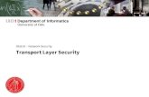 IN3210 Network Security Transport Layer Security · Transport Layer Security (TLS) ... −Client encrypts PS using the server public key and sends the result −Server decrypts PS