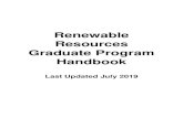 Renewable Resources Graduate Program Handbook€¦ · 1.2. Department of Renewable Resources The Department plays an important role in graduate programs by overseeing the supervision