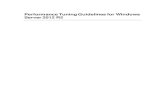Performance Tuning Guidelines for Windows Server 2012 R2€¦ · Contents Performance Tuning Guidelines for Windows Server 2012 R2 ...................................................8