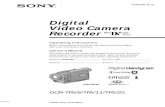 Digital Video Camera Recorderdocs.sony.com/release/DCRTRV20.pdf · 2013. 9. 27. · Sony Customer Information Center 1-800-222-SONY (7669) or write to : Sony Customer Information