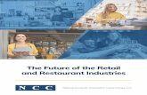 The Future of the Retail and Restaurant Industries...The Future of the Retail and Restaurant Industries Emphasis on Mobility Mobility is especially important for retailers and restaurants