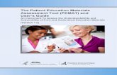 The Patient Education Materials Assessment Tool (PEMAT ... · The Patient Education Materials Assessment Tool (PEMAT) is a systematic method to evaluate and compare the understandability