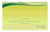 Student Teaching Candidate Guide · Click on the Field Experience tab again and find the placement that says F18 ST TimelineElementary, or F18 ST TimelineSecondary, or F18 ST Timeline