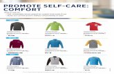 PROMOTE SELF-CARE: COMFORT - pcna.com · 5/6/2020  · MONROE Short Sleeve Pocket Tee Decorated As Low As: $13.42[c] MIN QTY: 12 TM17886/TM97886 HOLT Long Sleeve Tee Decorated As
