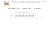 DISASTER RECOVERY PLAN - IBG Sureinvest · DISASTER PLANNING Purpose: Recover from the initial impact. Restore basic operations. Resume normal operations. Replace damaged equipment