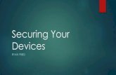 Securing Your Devices - Middlesex Community CollegeSecuring Your Devices Author: friedr@middlesex.mass.edu Created Date: 2/21/2017 4:51:58 PM ...