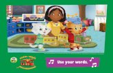Use your words. - PBS Kids · Dear Family, We’ve been working on identifying feelings and using words to share those feelings with others. We’ve talked about using words to say,