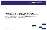 TIMBER TRUSS BRIDGE CONSERVATION STRATEGY · strategy. August 2012 . Executive summary . The Roads and Maritime Services (RMS) Timber Truss Bridge Conservation Strategy Submissions
