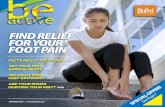 FIND RELIEF FOR YOUR FOOT PAIN - BioPed Footcare & Orthotics · True! Plantar Fasciitis pain is always the most painful ﬁrst thing in the morning. Foot specialists recommend that