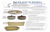 BASKET WORKSHOP Weavin In Winona.pdf · a filled base, learn chase weaving, triple weaving while increasing the height of the ends of the basket. This beautiful, large basket is then