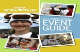 2E014V SPREING/NSUMMTER GUIDE spring summer events.pdffind the ideal event to fit your vacation plans. And regardless of where you choose to spend your vacation in Wisconsin, our special