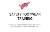 SAFETY FOOTWEAR TRAINING · 2020. 9. 14. · • WR – Boot is waterproof tested – needs a waterproof bootie construction. 1. Upper Material is Water-Resistant or Waterproof (Leather