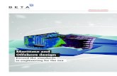 Maritime and Offshore design - BETA CAE Systems · sponse calculator and FRF assembly.-Post-processing for durability and fatigue analysis is greatly assisted by parameterized sessions