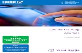 Online training courses - vitalskills.co.uk...(except the IOSH certificate, which is posted) • You have 190 days (from first enrolment) to complete the IOSH course and 90 days (from