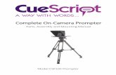Complete On-Camera Prompter - Cuescript Ltd · 2018. 9. 19. · 1. Attach the Small Mount Purple (CSMPS) to the Jib/Robotic cradle, or tripod wedge plate using 3/8” or ¼ 20”