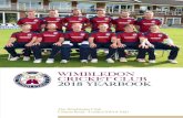 T B H 18 54 U E L C W I N MBL E D O Cricket... · SOUTH OF ENGLAND T20 CHAMPIONS (2010, 2012, 2013, 2017) NATIONAL ECB T20 CHAMPIONS (2012, 2013) 8 THE WIMBLEDON CLUB / CRICKET YEARBOOK