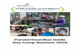 STEM Center 2020 Day Camp Guide - Girl Scouts · Remember, STEM Center day camps do have time for a morning snack & afternoon snack (provided by STEM Center) and lunch. Girl Scouts