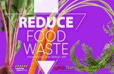 Wasted Food: A - School Nutrition...And it’s not just the food that is wasted…. 21% 19% 18% 21% 37M of water use of landfill content of cropland of fertilizer cars/year ... Videos