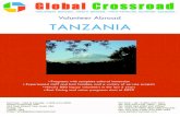 Global Crossroad -Meaningful Volunteer Abroad Program - AIDS HIV... · Kilimanjaro - the highest permanently snow-capped mountain in Africa. The Volunteer in Tanzania Program is an