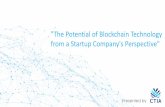 The Potential of Blockchain Technology from a Startup ...from a Startup Company's Perspective" A future where global transactions are registered securely and transparently on the blockchain.