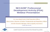 NCCAOM Professional Development Activity (PDA) Webinar ... · Professional Activities – 30 Points 17 professional activity categories PDA Provider’s may be award points to 2 activity