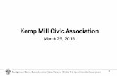 Kemp Mill Civic Association - Councilmember Navarro...•The Governor’s budget proposes a 39% reduction ($2.5 million) in Project Open Space allocations for Montgomery County in