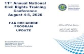 Civil Rights Training Conference August 4-5, 2020...Conference August 4-5, 2020 FAA DBE/ACDBE PROGRAM UPDATE Presented by Nicholas Giles Equal Opportunity Specialist FAA Office of