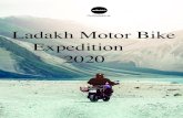 Ladakh Motor Bike Expedition 2020go2ladakh.in/img/images/ladakh-bike-trip-2020.pdf · LADAKH BIKE TRIP SRINAGAR-LADAKH MANALI THIS TOUR FEATURES PHYSICAL RATING Day 02: Srinagar–Kargil