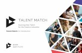 Talent Match: An Introduction...> Our community includes business, media, marketing and communication graduates, music teachers, producers, managers, journalists, songwriters and musicians