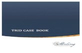 TRID CASE BOOK - Sterling Compliance LLC€¦ · Product Fixed Rate Fixed Rate Purpose Purchase Purchase Loan Term 30 years 30 years Loan Type Conventional Conventional Property Value