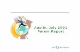Austin, July 2001 Forum Report - The Open Grouparchive.opengroup.org/public/member/q301/feedback.pdf · National Health Service (UK) Barry Smith The MITRE Corporation (USA) Forum