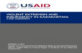 VIOLENT EXTREMISM AND INSURGENCY IN KAZAKHSTAN · attacks occurred in Kazakhstan. Whereas in the past Islamist extremism in Kazakhstan was characterized by a handful of militants